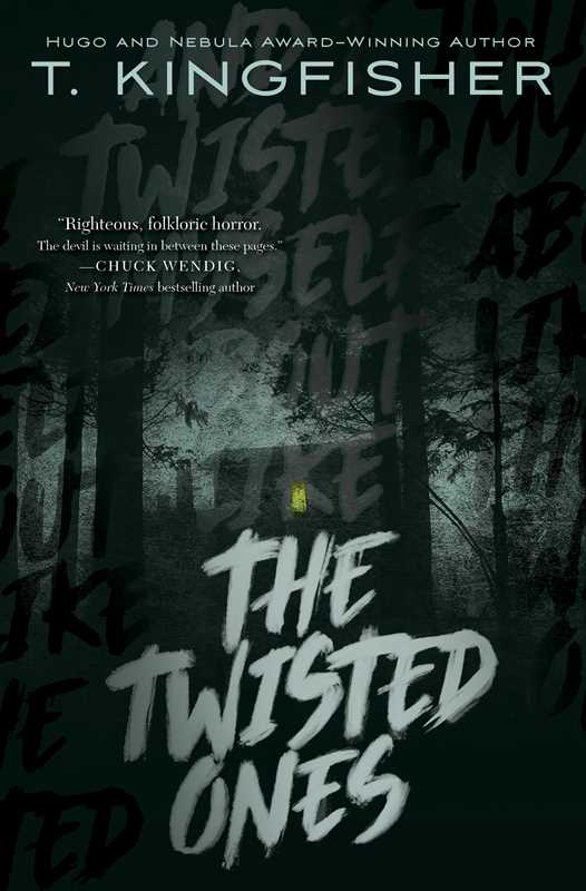 Twisted Ones by T. Kingfisher