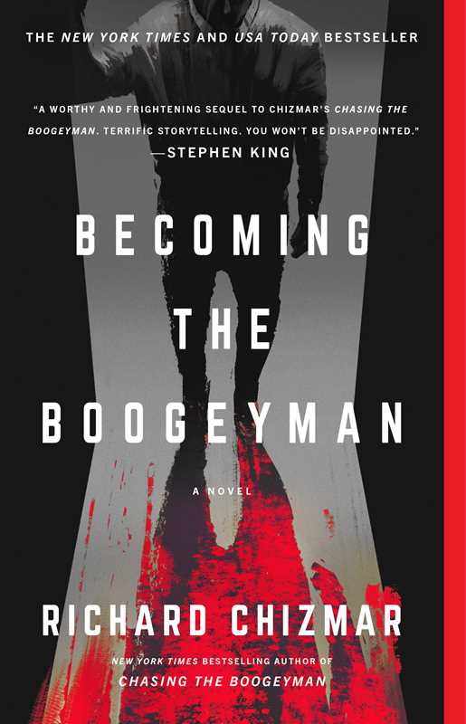 Becoming the Boogeyman by Richard Chizmar