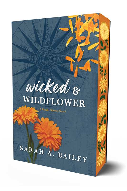 Wicked & Wildflower by Sarah A. Bailey