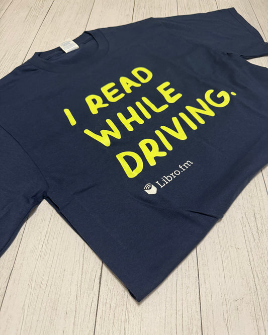 “I Read While Driving” t-shirt
