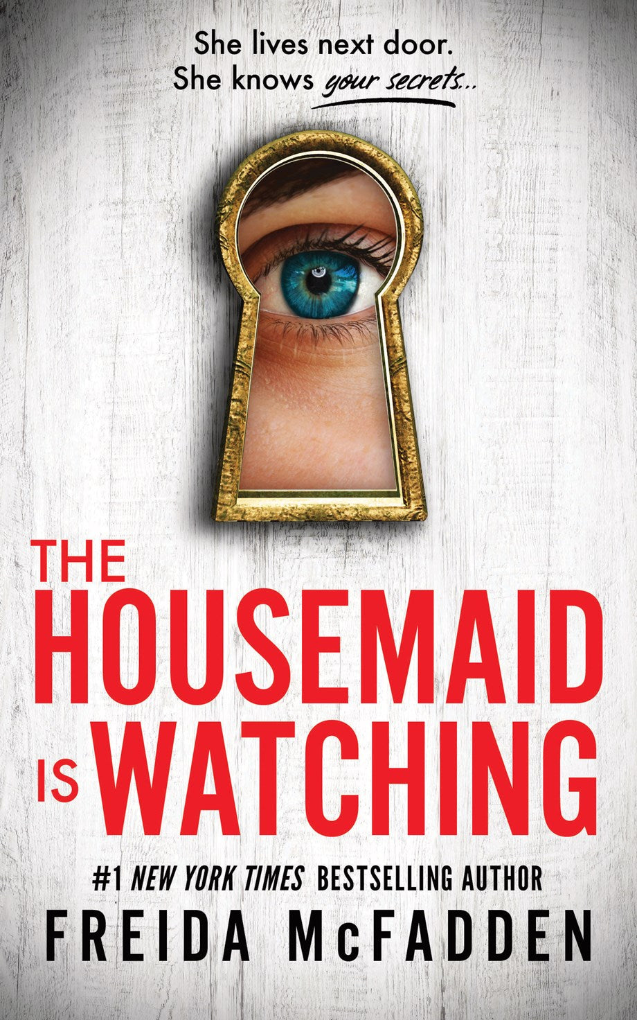 The Housemaid is Watching