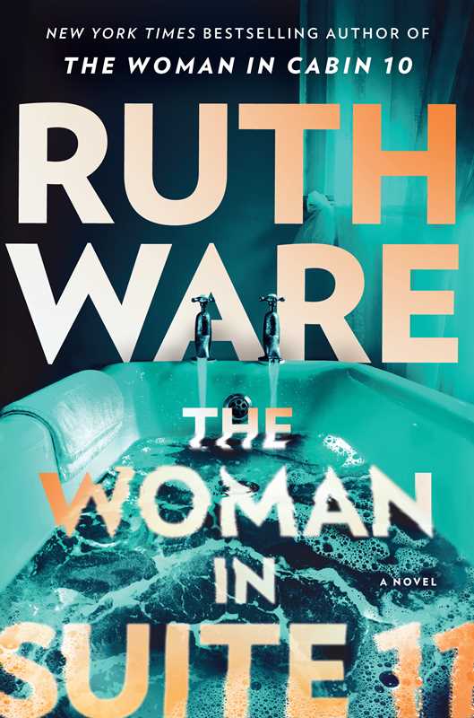 Woman in Suite 11 by Ruth Ware