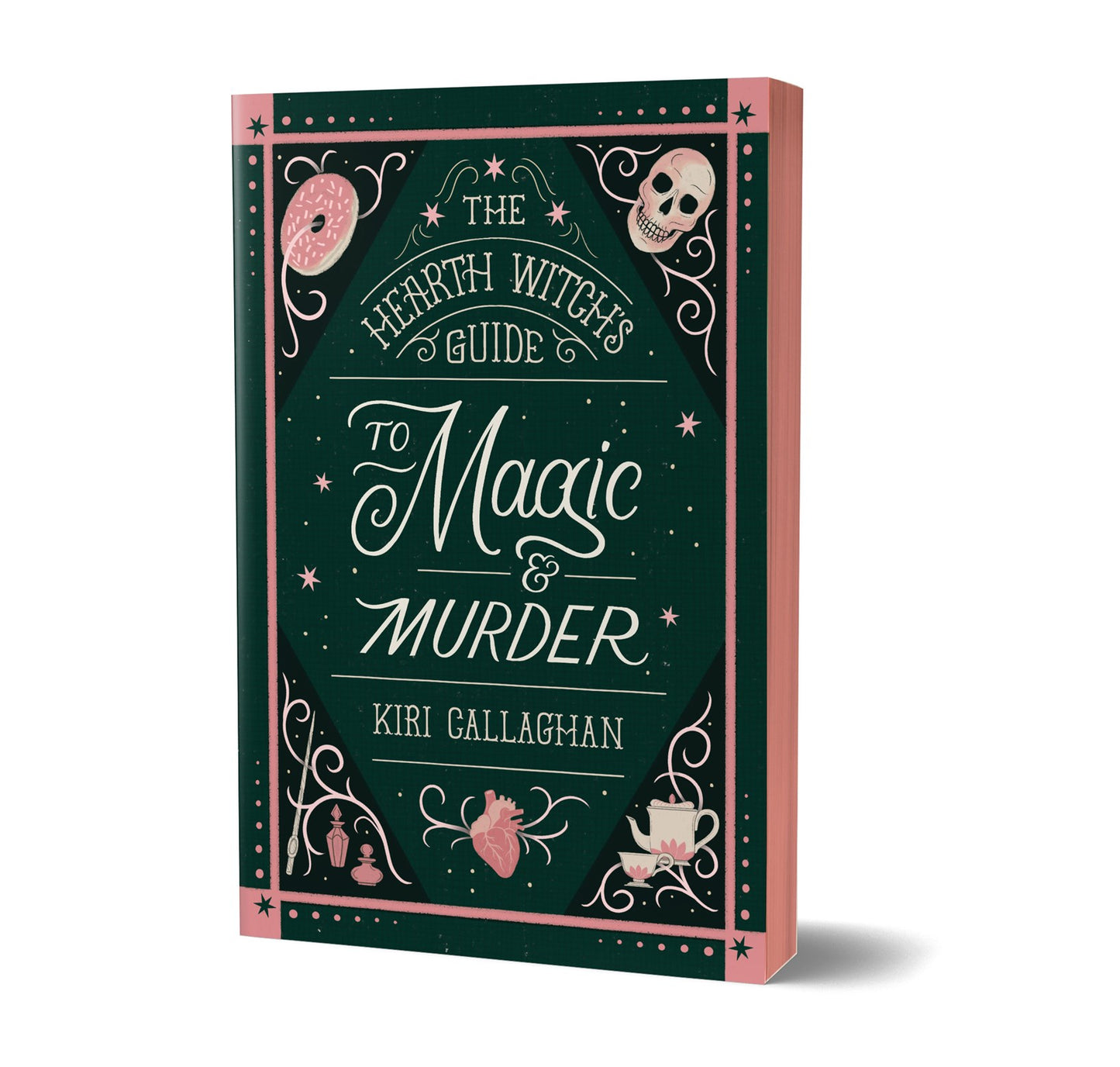 The Hearth Witch's Guide to Magic & Murder